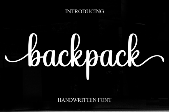 Backpack: The Sweet Script Handwritten Font for Joyful Campaigns