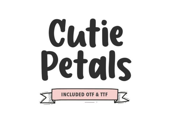 Cutie Patals: The Sweetest Script Handwritten Fonts for Campaigns