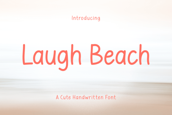 Laugh Beach: A Versatile Script Handwritten Typeface for Editorial Design