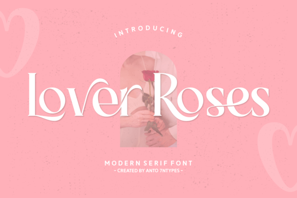 Lover Roses Typeface Review for Romantic Brand Identity