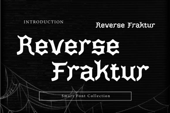 Reverse Fraktur: The Bold Blackletter Typeface for Scroll-Stopping Campaigns