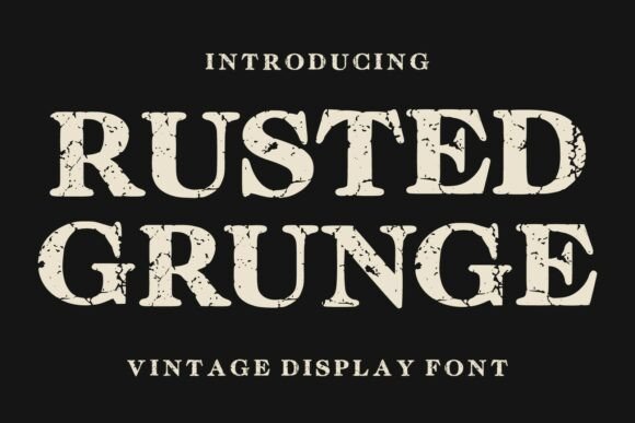 Rusted Grunge Typeface for Authentic Vintage Branding