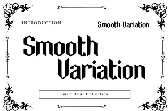 Smooth Variation: A Bold Blackletter Typeface for Modern Makers