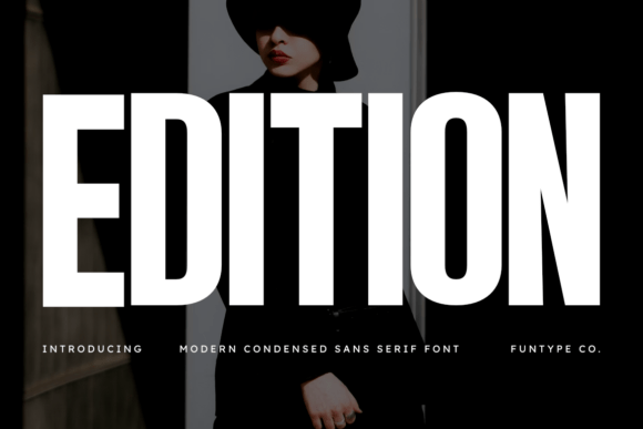 Why Edition Is the Bold Sans Serif Choice for Impactful Editorial Design